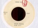Dolph Prince on  King 5077 R&B 45 Test Pressing Hear