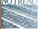 No Trend Too Many Humans 12