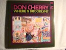 DON CHERRY-WHERE IS BROOKLYN?-LIBERTY-ST-RVG-MINT