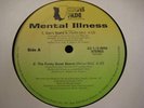 MENTAL ILLNESS - CAN'T STAND IT  Random-Rap  RARE
