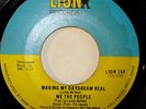 70's SOUL 45-WE THE PEOPLE-MAKING MY DEADREAM REAL