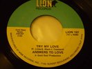 ANSWERS TO LOVE try my love 45 LION US sweet soul EXC