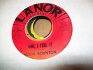 Hugh Boynton Northern Soul 45 Girl I Feel It Running