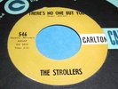 THE STROLLERS Doo Wop 45 Carlton Label Listen