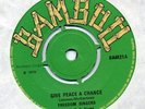 FREEDOM SINGERS Give Peace a Chance BAM 21 Coxsone 7