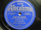 BILLIE HOLIDAY 'I CAN'T GET STARTED' VOCALION 4457 E+