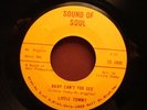 LITTLE TOMMY NORTHERN SOUL 45 BABY CANT YOU SEE MINT-