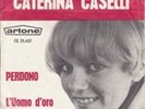 Caterina Caselli perdono artone holland vg vg