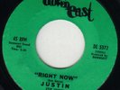 soul 45 JUSTIN right now +++DOWN EAST+++
