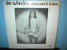 TIM WHEELER  Blues-Rock Fusion  LP  private pressing