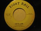 JAMES RIVERS 45 Let's Live EIGHT BALL mod r&b funk NM