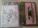 EXTORTION - Ripped Off Tape - Infest, No Comment, Siege
