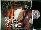 Music Of The Ozarks - National Geographic LP 1972 VG+