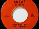 Rare Funk 45 AL JOHNSON cripp dog AKBAR 