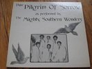 MIGHTY SOUTHERN WONDERS poor pilgrims PRIVATE gospel LP