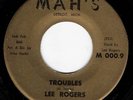 LEE ROGERS Troubles NORTHERN SOUL 45 on Mah's