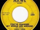 CHARLES FARREN You've Changed My R&B NORTHERN SOUL 45