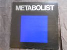 METABOLIST EXPERIMENTAL AVANTGARDE PROG LP MINT