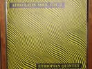 Mulatu Astatke Ethiopian Quintet Afro-Latin Soul Vol. 2