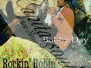50S ROCK N ROLL LONDON BOBBY DAY ROCKIN' ROBIN PIC/SLE