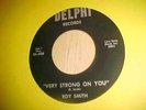 ROY SMITH, VERY STRONG ON YOU, DELPHI LABEL, HEAR