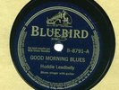Bluebird 8791 HUDDIE LEADBELLY Good Morning Blues in E