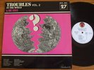 DAVE SARKYS/ROGER ROGER/NINO NARDINI/TROUBLES 2/LIBRARY
