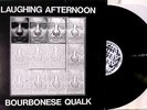 Bourbonese Qualk Laughing Afternoon LP 1983 UK NM