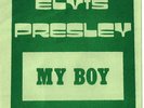 ELVIS 45  PICTURE SLEEVE INSERT  (ELVIS PRESLEY MY BOY)