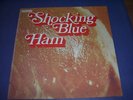 LP - Shocking Blue - Ham - Beat Rock Oldies
