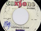 BOB ANDY - DESPERATE LOVER   on  COXSONE label     ??