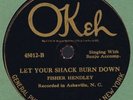 OKeh Fisher Hendley LET YOUR SHACK BURN DOWN Banjo