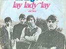THE BYRDS - LAY LADY LAY (BOB DYLAN COV) DUTCH 7
