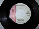 FRANK WILSON - DO I LOVE YOU - SOUL- MOTOWN