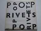 POP RIVETS	Pop Rivets	LP	Hipocrite	HIP007