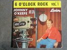 JOHNNY O'KEEFE, SIX O'CLOCK ROCK, VOL.1  EP, LEEDON