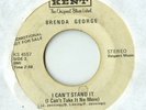brenda george - i can't stand it - kent - soul 45 dj
