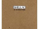 Shellac (Steve Albini) - At Action Park - mint NEW LP