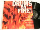 DRUMS ON FIRE Art Blakey Chico Hamilton Benny Barth LP