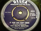PETE KELLY'S SOLUTION IF YOUR... MOD FREAKBEAT DANCER