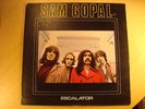 SAM GOPAL Escalator ORIG LEMMY Motorhead Hawkwind PSYCH