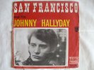 Johnny Hallyday 45t SP 'SAN FRANCISCO' 370 454 ORIGINAL