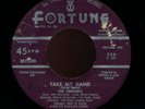 Fortune 533-The Centurys-Take My Hand-Doo Wop 45