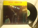 ISREAL VIBRATION  WHY YOU SO CRAVEN