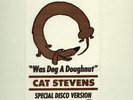 CAT STEVENS Was Dog A Doughnut RARE PROMO DISCO 12