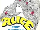 EDDY MITCHELL. ALICE / NON AMO CHE TE. En Italien.1968.