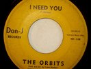 DOO WOP 45-THE ORBITS-I NEED YOU /I'M HOME on DON-J