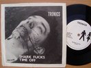 TRONICS   SHARK F*CKS - ULTRA  UK PUNK 1981