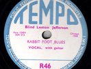  BLIND LEMON JEFFERSON 78 RABBIT FOOT BLUES E+
