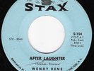 Deep Soul 45 WENDY RENE After Laughter on Stax